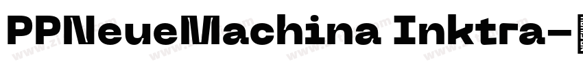 PPNeueMachina Inktra字体转换